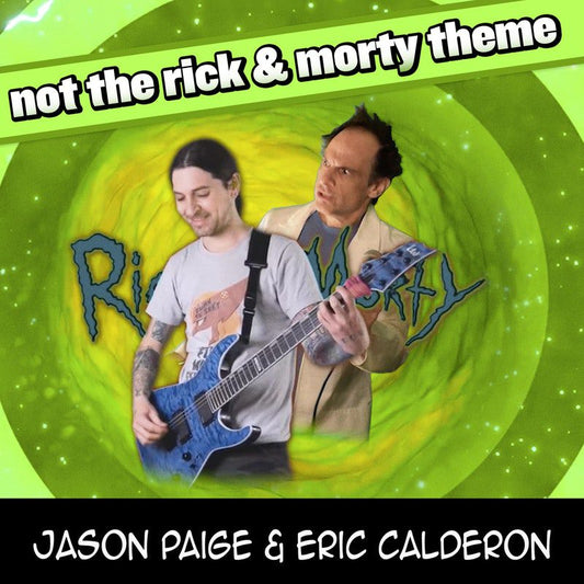 Not the Rick and Morty Theme
